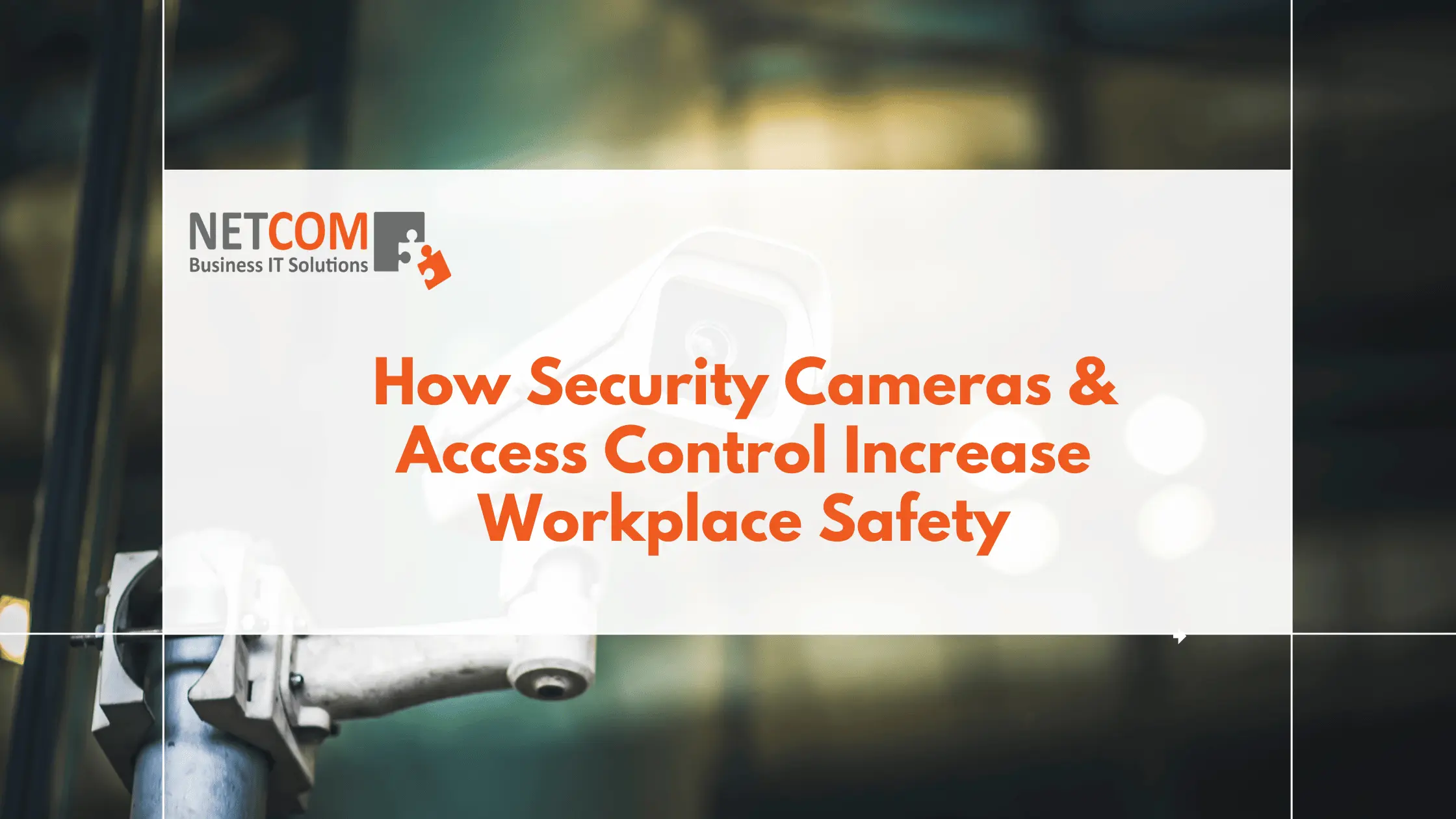 security-cameras-and-access-control-featured-image