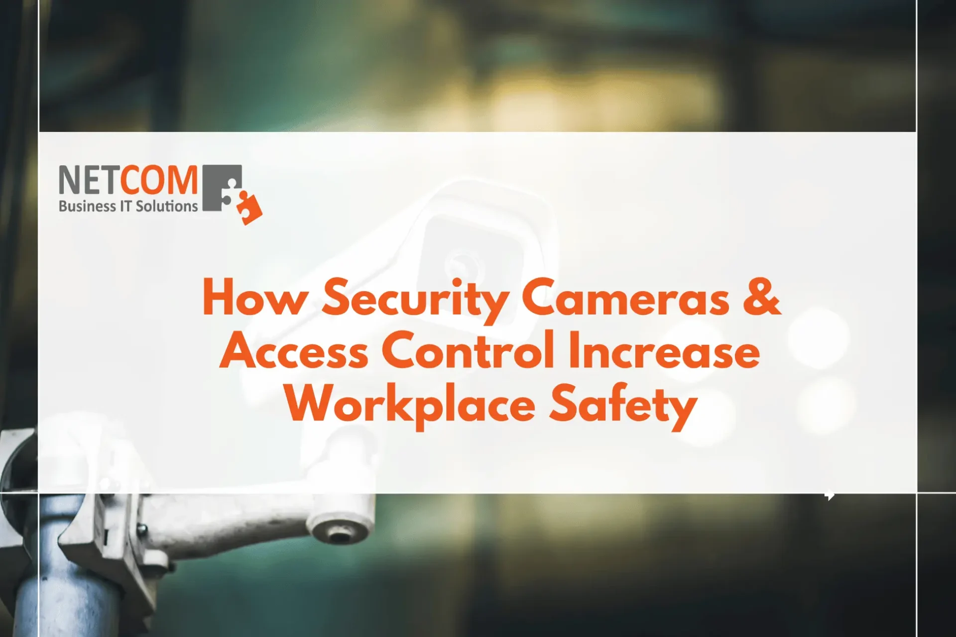 security-cameras-and-access-control-featured-image